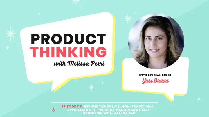 Episode 116: Non-Traditional Product Leadership