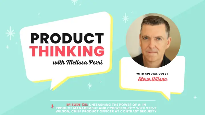 Episode 126: AI in Product and Cybersecurity