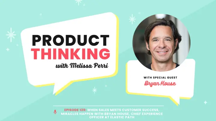Episode 140: When Product Meets Customer Success