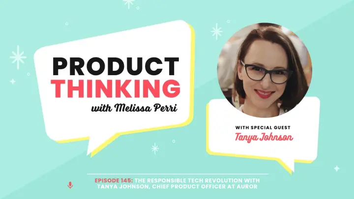 Episode 145: The Responsible Tech Revolution