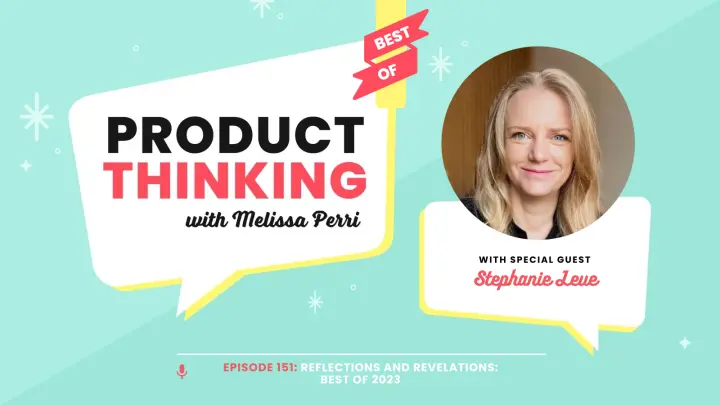 Episode 151: Best Product Leadership Conversations