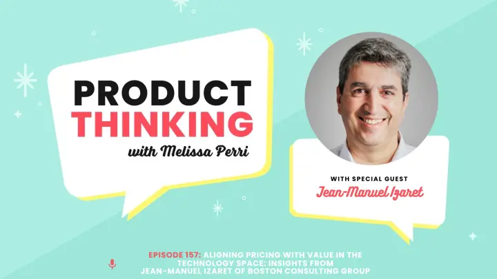 Episode 157: Aligning Pricing with Value in Tech