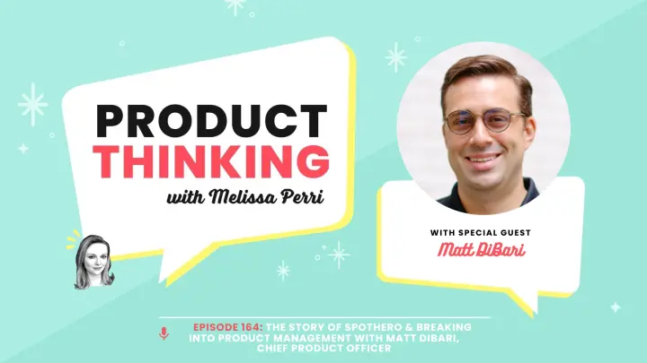 Episode 165: Breaking into Product at SpotHero