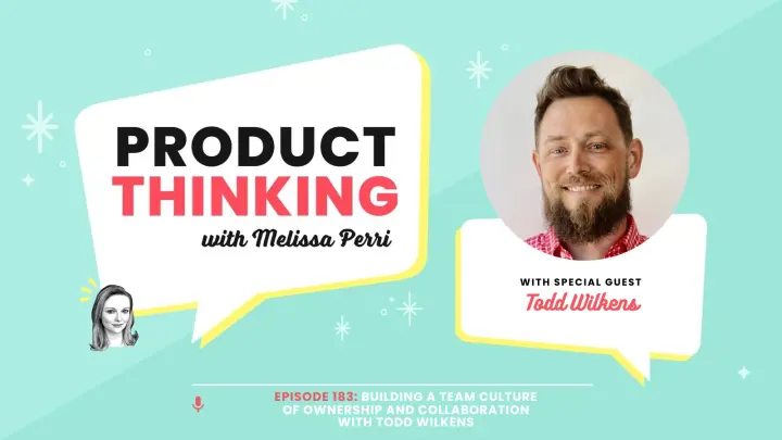 Episode 183: A Team Culture of Ownership