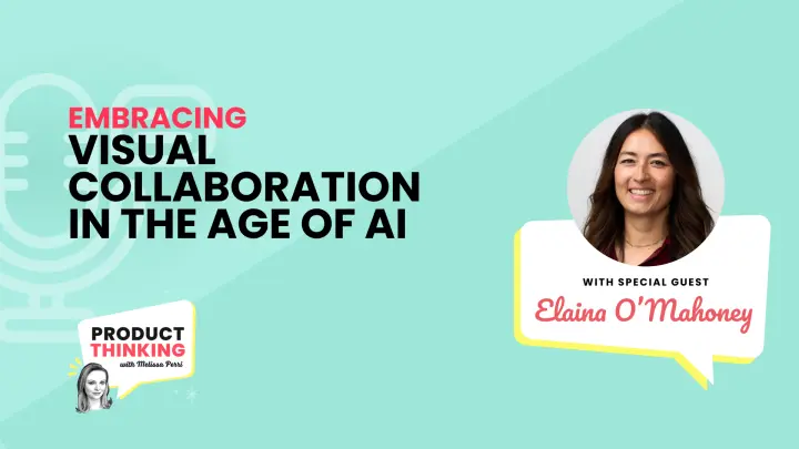 Episode 243: Visual Collaboration in the Age of AI