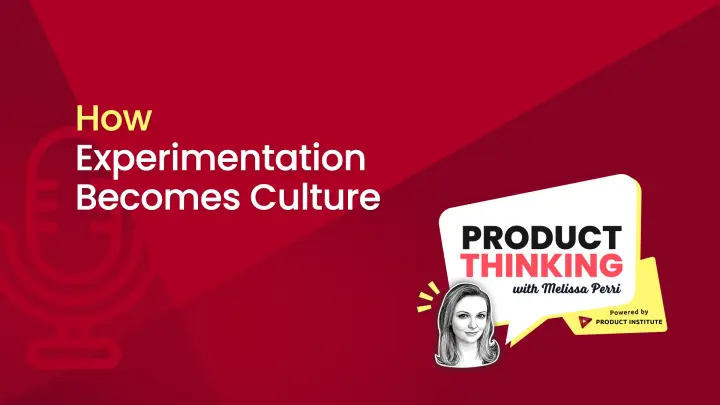 Episode 270: How Experimentation Becomes Culture