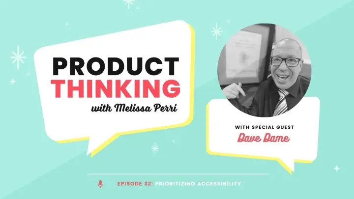 Episode 32: Prioritizing Accessibility
