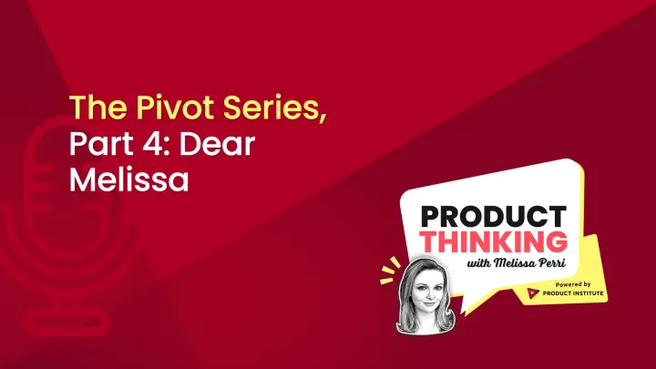 Episode 76: Pivots, Questions Answered